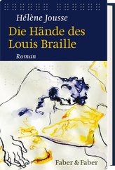 Die Hände des Louis Braille