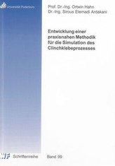 Entwicklung einer praxisnahen Methodik für die Simulation des Clinchklebeprozesses