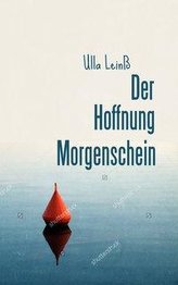 Der Hoffnung Morgenschein