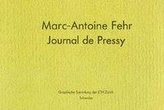 Marc-Antoine Fehr Journal de Pressy