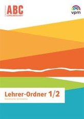 ABC-Lernlandschaft 1/2. Lehrermaterial Klasse 1/2
