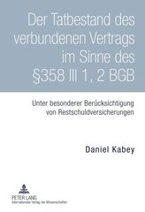 Der Tatbestand des verbundenen Vertrags im Sinne des §358 III 1, 2 BGB