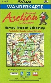 Aschau im Chiemgau. Bernau, Frasdorf, Sachrang, Schleching 1 : 35 000. Fritsch Wanderkarte