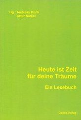 Heute ist Zeit für deine Träume