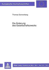 Die Änderung des Gesellschaftszwecks