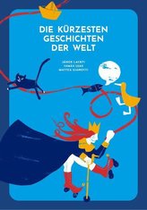 Die kürzesten Geschichten der Welt