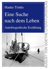 Eine Suche nach dem Leben