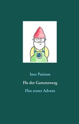 Flo der Gartenzwerg