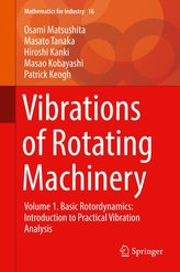 Vibrations in Rotating Machinery I