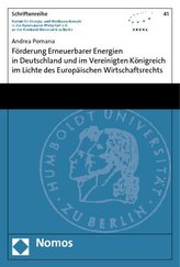 Förderung Erneuerbarer Energien in Deutschland und im Vereinigten Königreich im Lichte des Europäischen Wirtschaftsrechts