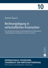 Rechnungslegung in wirtschaftlichen Krisenzeiten
