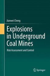 Explosions in Underground Coal Mines