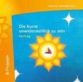 Die Kunst unwiderstehlich zu sein