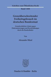 Grenzüberschreitender Freiheitsgebrauch im deutschen Bundesstaat