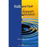 Halb perfekt und dopplet glücklich