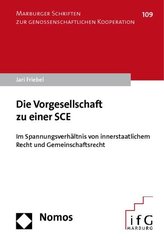 Die Vorgesellschaft zu einer SCE
