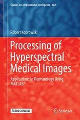 Processing of Hyperspectral Medical Images