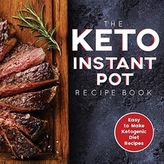  KETO INSTANT POT RECIPE BOOK