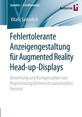 Fehlertolerante Anzeigengestaltung für Augmented Reality Head-up-Displays