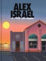  Alex Israel - B. 1982 Los Angeles