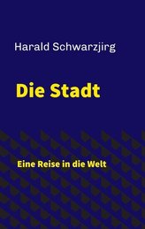 Die Stadt