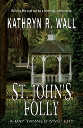 ST. JOHN\'S FOLLY