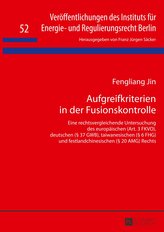 Aufgreifkriterien in der Fusionskontrolle