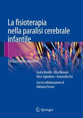 La fisioterapia nella paralisi cerebrale infantile