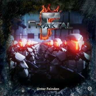 Fraktal 15. Unter Feinden Fraktal 15. Unter Feinden