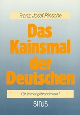 Das Kainsmal der Deutschen