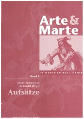 Arte & Marte. In Memorian Hans Schmidt - Eine Gedächtnisschrift seines Schülerkreises / Aufsätze