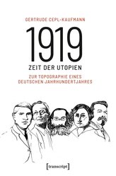 1919 - Zeit der Utopien