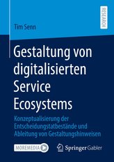 Gestaltung digitalisierter Service Ecosystems