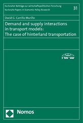 Demand and supply interactions in transport models: The case of hinterland transportation