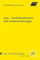 1919 - Länderkonferenzen und Landesverfassungen