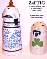  ZAFTIG - THE ZAPPA FAMILY TRUST ISSUES G