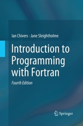  Introduction to Programming with Fortran