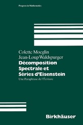 Decomposition Spectrale et Series d' Eisenstein
