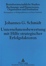 Unternehmensbewertung mit Hilfe strategischer Erfolgsfaktoren