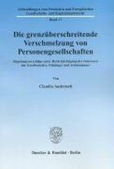 Die grenzüberschreitende Verschmelzung von Personengesellschaften