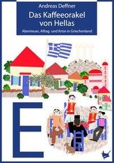 Das Kaffeeorakel von Hellas