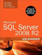 Microsoft SQL Server 2008 R2 Unleashed