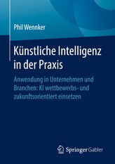 Künstliche Intelligenz in der Praxis