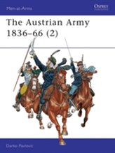 The Austrian Army, 1836-66