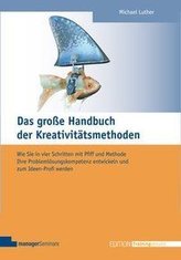 Das große Handbuch der Kreativitätsmethoden