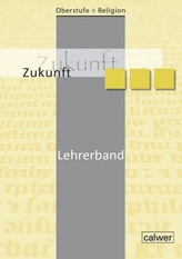 Zukunft, Lehrerband