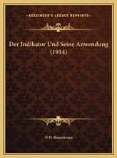  INDIKATOR UND SEINE ANWENDUNG 1914 DER I