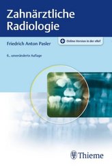 Zahnärztliche Radiologie