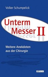 Unterm Messer. Bd.2