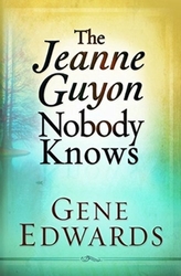  JEANNE GUYON NOBODY KNOWS
